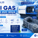 Lỗi Gas Trong Đúc Nhựa